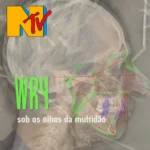 Assista ao clipe de Sob os Olhos da Multidão da banda WRY Imagem_Destaque_0225